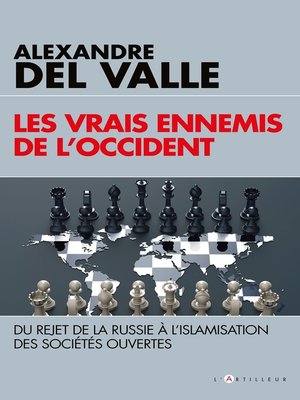 cover image of Les vrais ennemis de l'Occident